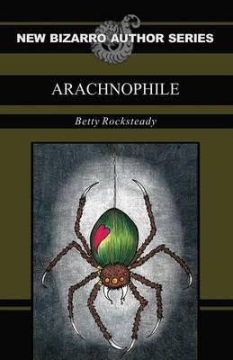 Arachnophile - Betty Rocksteady - cover