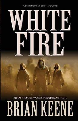 White Fire - Brian Keene - cover