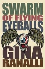 Swarm of Flying Eyeballs