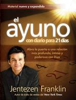 El Ayuno Con Diario Para 21 días