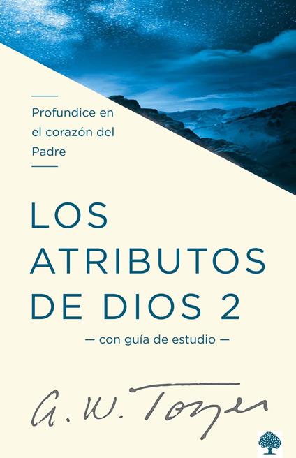 Los Atributos de Dios - Vol.2 (Incluye Guía de Estudio)