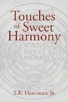 Touches of Sweet Harmony: Pythagorean Cosmology and Renaissance Poetics