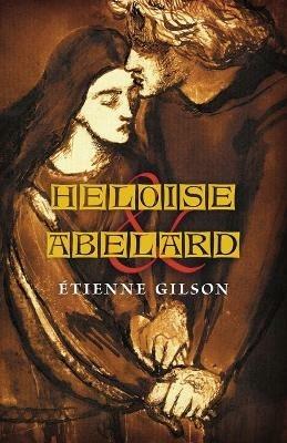 Heloise and Abelard - Etienne Gilson - cover