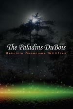 The Paladins DuBois