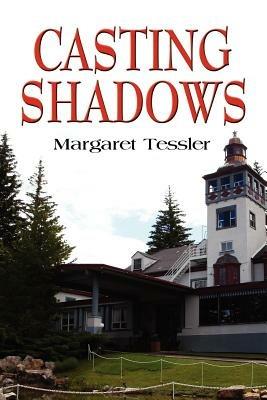 Casting Shadows - Margaret Tessler - cover