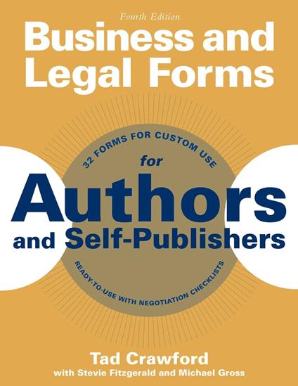 Business and Legal Forms for Authors and Self-Publishers