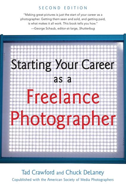 Starting Your Career as a Freelance Photographer