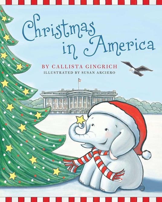 Christmas in America - Callista Gingrich,Susan Arciero - ebook