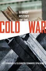 Brief History of the Cold War