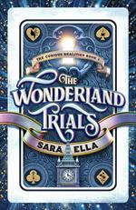 The Wonderland Trials