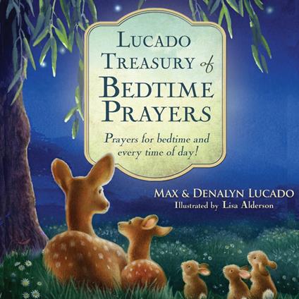 Lucado Treasury of Bedtime Prayers