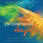 Encountering Angels