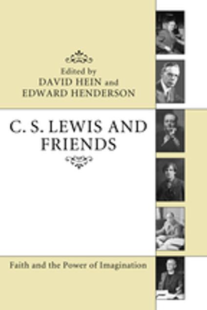 C. S. Lewis and Friends