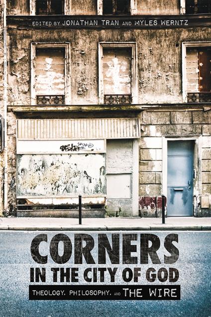 Corners in the City of God