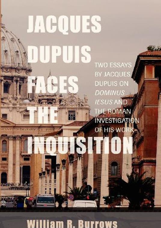 Jacques Dupuis Faces the Inquisition