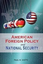 American Foreign Policy and National Security