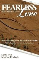 Fearless Love: Answers and Tools to Overcome Terrorism with Love - David Witt - cover