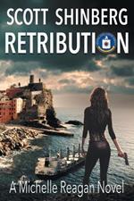 Retribution: A Riveting Spy Thriller