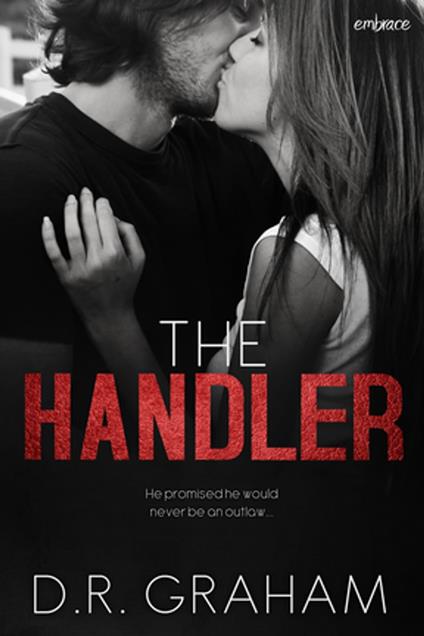 The Handler - D.R. Graham - ebook