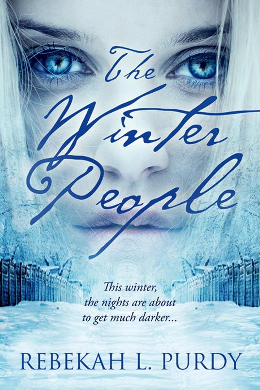 The Winter People - Rebekah L. Purdy - ebook