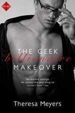 The Geek Billionaire Makeover