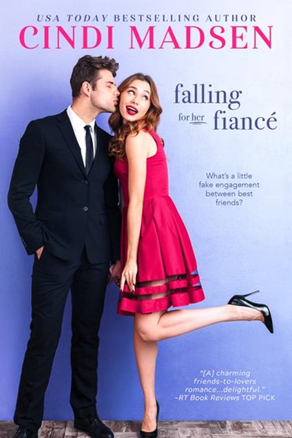 Falling For Her Fiance