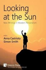 Looking at the Sun: New Writings in Modern Personalism