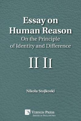 Essay on Human Reason: On the Principle of Identity and Difference - Nikola Stojkoski - cover