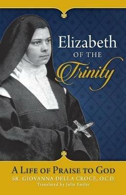 Elizabeth of the Trinity - Julie Enzler - cover