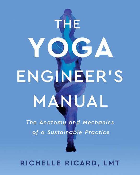 The Yoga Engineer's Manual