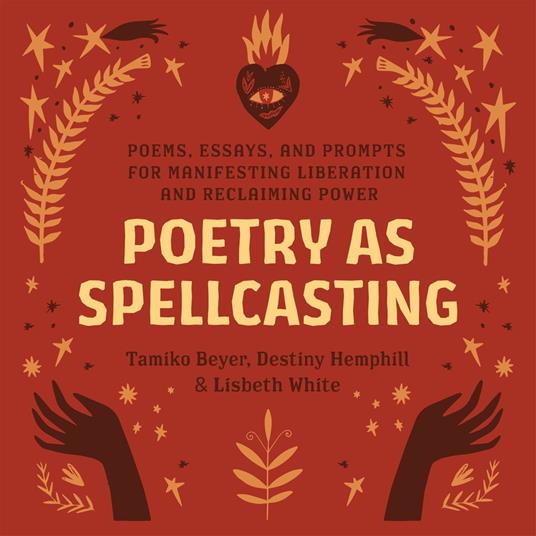 Poetry as Spellcasting