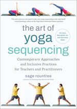 The Art of Yoga Sequencing