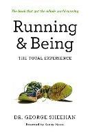 Running & Being: The Total Experience - George Sheehan - cover