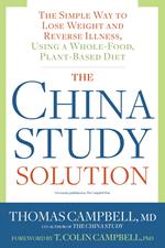 The China Study Solution