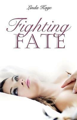 Fighting Fate - Kage Linda - cover