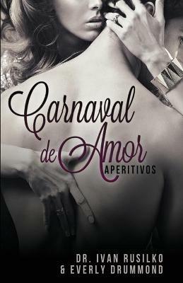 Carnaval de Amor - Ivan Rusilko,Everly Drummond - cover