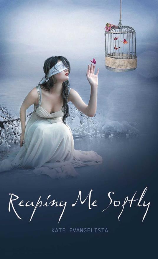 Reaping Me Softly - Kate Evangelista - ebook