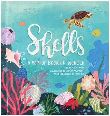Shells: A Pop-Up Book of Wonder - Janet Lawler - cover