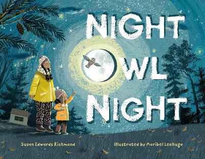 Night Owl Night - Susan Edwards Richmond,Maribel Lechuga - cover