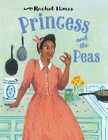 Princess and the Peas - Rachel Himes,Rachel Himes - cover