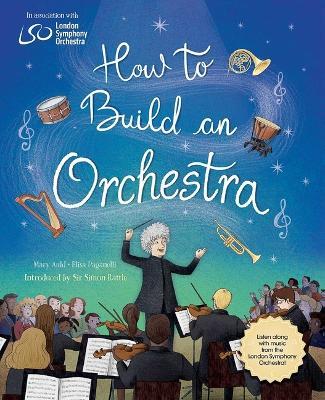 How to Build an Orchestra - Mary Auld - cover