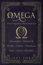 Omega Beginnings Miniseries