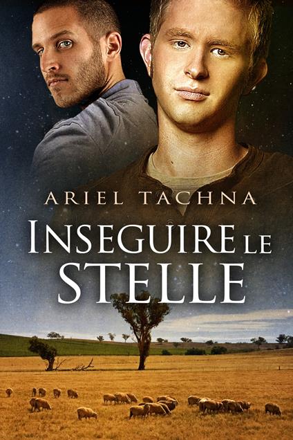 Inseguire le stelle - Ariel Tachna,Claudia Milani - ebook