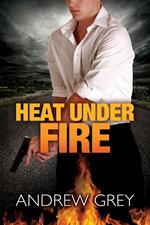 Heat Under Fire