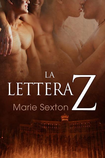 La lettera Z - Marie Sexton,KillerQueen - ebook