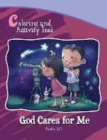 Psalm 121 Coloring and Activity Book: God Cares for Me - Agnes De Bezenac,Salem De Bezenac - cover