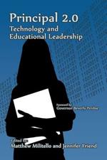 Principal 2.0: Technology and Educational Leadership