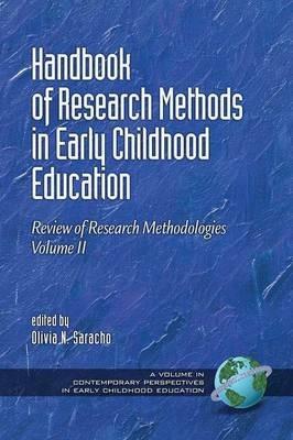 Handbook of Research Methods in Early Childhood Education, Volume II: Review of Research Methodologies - cover