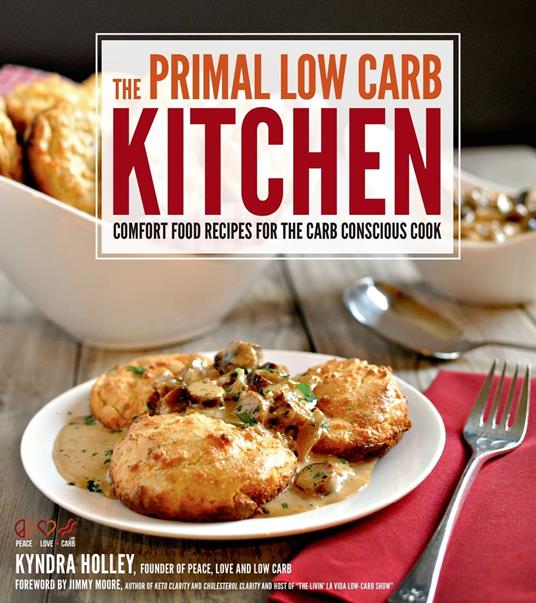 The Primal Low-Carb Kitchen