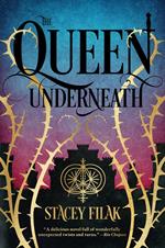 Queen Underneath, The